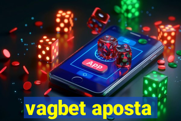 vagbet aposta